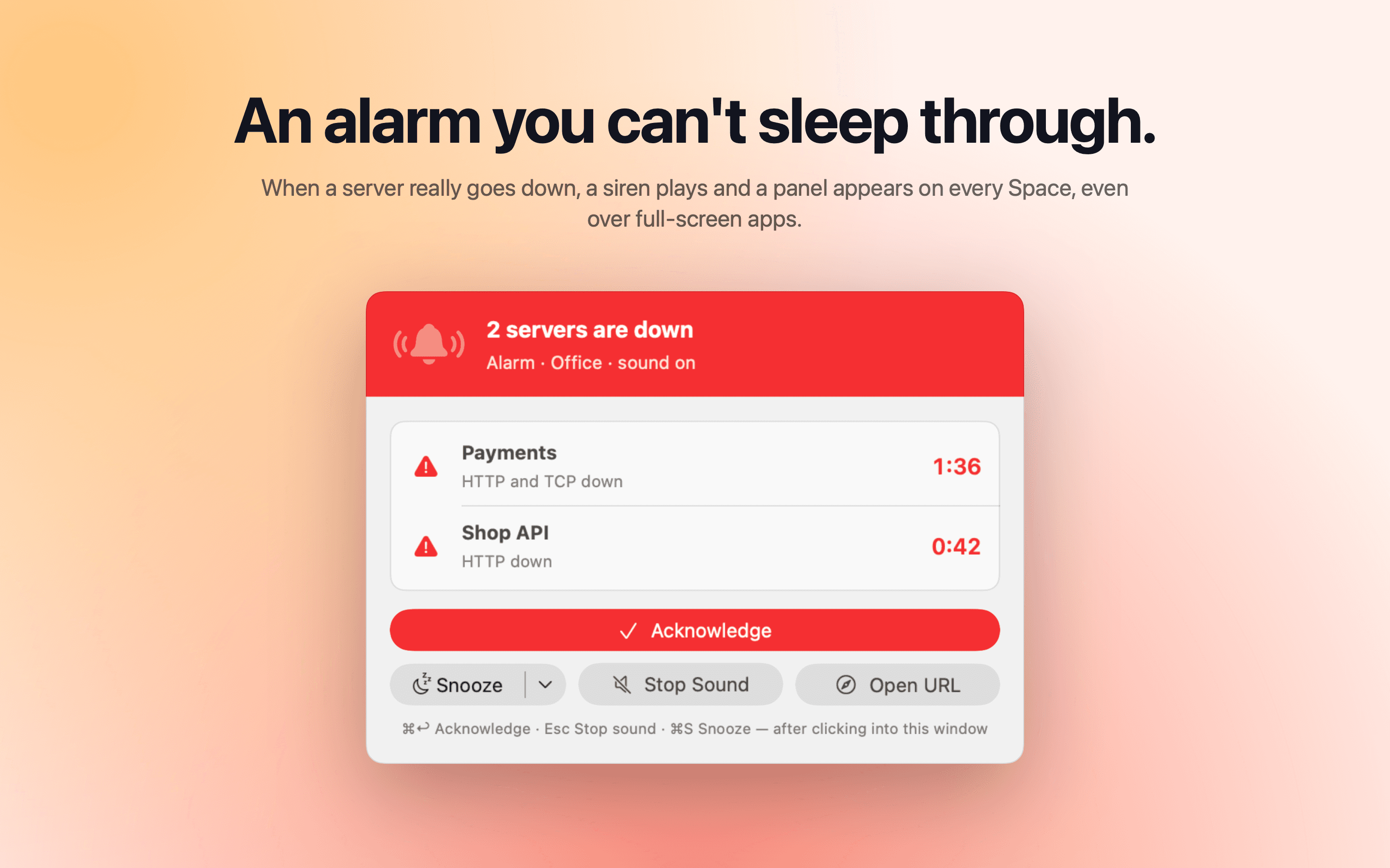 The alarm panel: two servers down, with Acknowledge, Snooze and Stop Sound